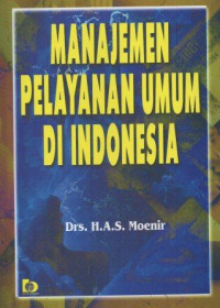 Image of Manajemen Pelayanan Umum Di Indonesia