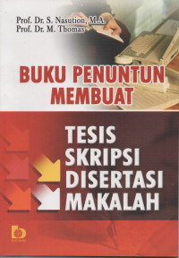Image of Buku Penuntun Membuat Tesis Skripsi Disertasi Makalah
