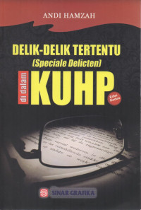 Image of Delik-Delik Tertentu di Dalam KUHP (Speciale Delicten)