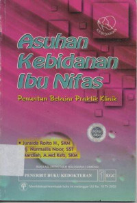 Image of Asuhan Kebidanan Ibu Nifas : Penuntun Belajar Praktik Klinik