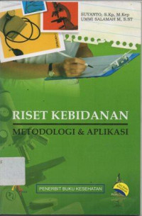 Image of Riset Kebidanan : Metodologi dan Aplikasi