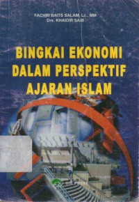 Image of Bingkai Ekonomi Dalam Perspektif Ajaran Islam