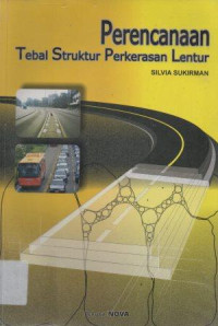 Image of Perencanaan Tebal Struktur Perkerasaan Lentur
