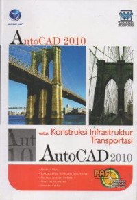 Image of AutoCAD 2010 Untuk Kontruksi  Infrastruktur Transfortasi