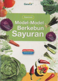 Image of Model-Model Berkebun Sayuran