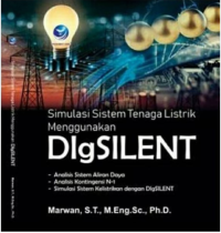 Image of Simulasi Sistem Tenaga Listrik Menggunakan Digsilent