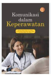 Image of Komunikasi Dalam Keperawatan