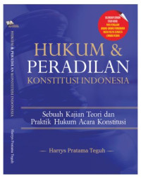 Image of Hukum & Peradilan Konstitusi Indonesia