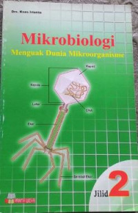 Image of Mikrobiologi Menguak Dunia Mikroorganisme