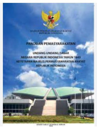 Image of Panduan Pemasyarakatan Undang-Undang Dasar Negara Republik Indonesia Tahun 1945 Ketetapan Majelis Permusyawaratan Rakyat Republik Indonesia