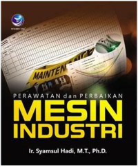 Image of Perawatan dan Perbaikan Mesin Industri