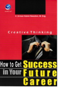 Image of Creative Thinking How To Get Success In Your Future Career