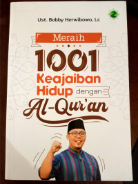 Image of Meraih 1001 Keajaiban Hidup dengan Al-Qur'an