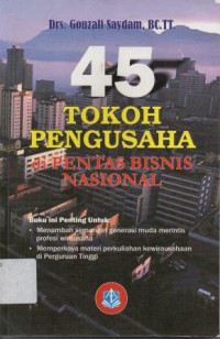 Image of 45 Tokoh Pengusaha di Pentas Bisnis Nasional