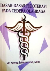Image of DASAR-DASAR FISIOTERAPI PADA CEDERA OLAHRAGA
