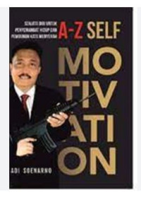 Image of Senjata Diri Untuk Penyemangat Hidup Dan Pembunuh Kata Menyerah A-Z Self Motivation
