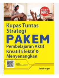 Image of Kupas Tuntas Strategi Pakem Pembelajaran Aktif Kreatif Efektif Dan Menyenangkan