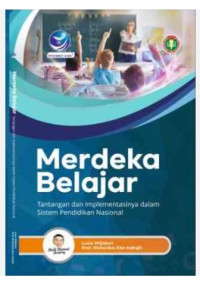 Image of Merdeka Belajar Tantangan dan Implementasinya Dalam Sistem Pendidikan Nasional