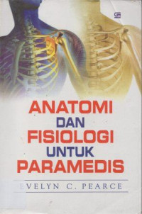Image of Anatomi dan Fisiologi Untuk Paramedis