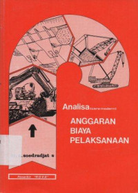 Image of Analisa cara modern : Anggaran biaya Pelaksanaan