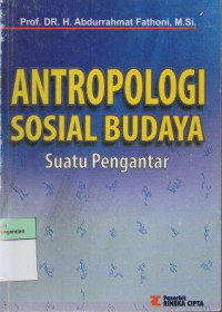 Image of Antropologi Sosial Budaya Suatu Pengantar