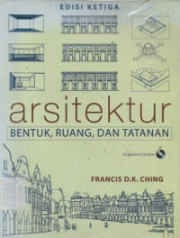 Image of Arsitektur Bentuk, Ruang, dan Tatanan