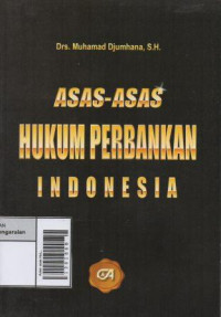 Image of Asas- asas Hukum Perbankan Indonesia