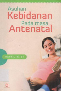 Image of Asuhan Kebidanan Pada Masa Antenatal