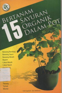 Image of Bertanam 15 Sayuran Organik Dalam Pot