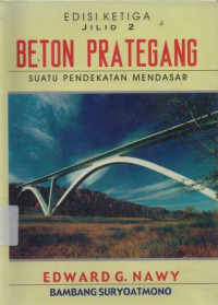 Image of Beton Prategang Suatu Pendekatan Mendasar Jilid 2