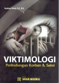 Image of Viktomologi Perlindungan Korban & Saksi
