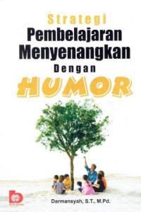 Image of Strategi Pembelajaran Menyenangkan Derngan Humor
