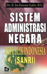 Image of Sisitem Administrasi Negara Republik Indonesia (SANRI)