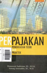 Image of Perpajakan Pendekatan Teori Dan Praktek