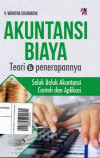 Image of Akuntansi Biaya Teori & Penerapannya