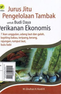 Image of Jurus Jitu Pengelolaan Tambak Untuk Budi Daya Perikanan Ekonomis