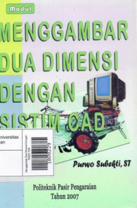 Image of Menggambar Dua Dimensi Dengan Sistem Cad