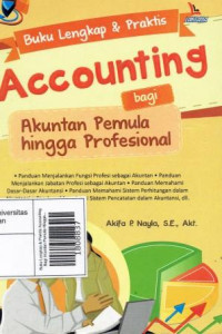 Image of Buku Lengkap & Praktis Accounting Bagi Akuntan Pemula Hingga Profesional