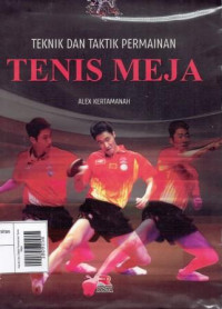 Image of Teknik Dan Taktik Permainan Tenis Meja