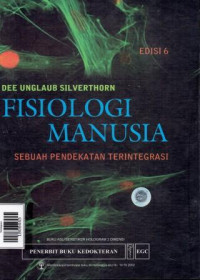 Image of Fisiologi Manusia Sebuah Pendekatan Terintegrasi Edisi 6