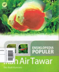 Image of Ensiklopedia Populer Ikan Air Tawar