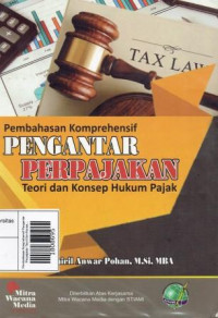 Image of Pembahasan Komprehensif Pengantar Perpajakan Teori Dan Konsep Hukum pajak
