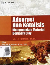 Image of Adsorpsi dan Katalisis Menggunakan Material Berbasis Clay