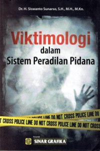 Image of Viktimologi Dalam Sistem Peradilan Pidana