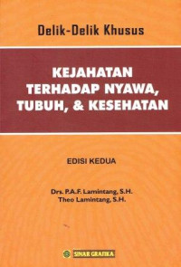 Image of Detik-Detik Kejahatan Terhadap Nyawa, Tubuh, & Kesehatan