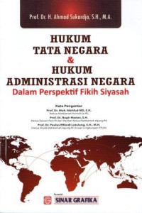 Image of Hukum Tata Negara & Hukum Administrasi Negara Dalam Perspektif Fikih Siyasah