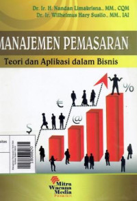 Image of Manajemen Pemasaran Teori Dan Aplikasi Dalam Bisnis