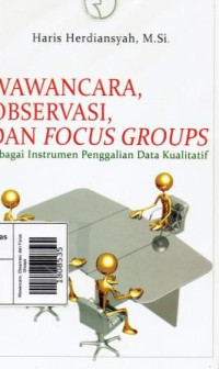 Image of Wawancara, Observasi, dan Focus Groups