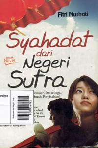 Image of Syahadat dari Negeri Sutra