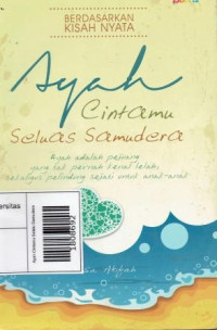 Image of Ayah Cintamu Selalu Samudera